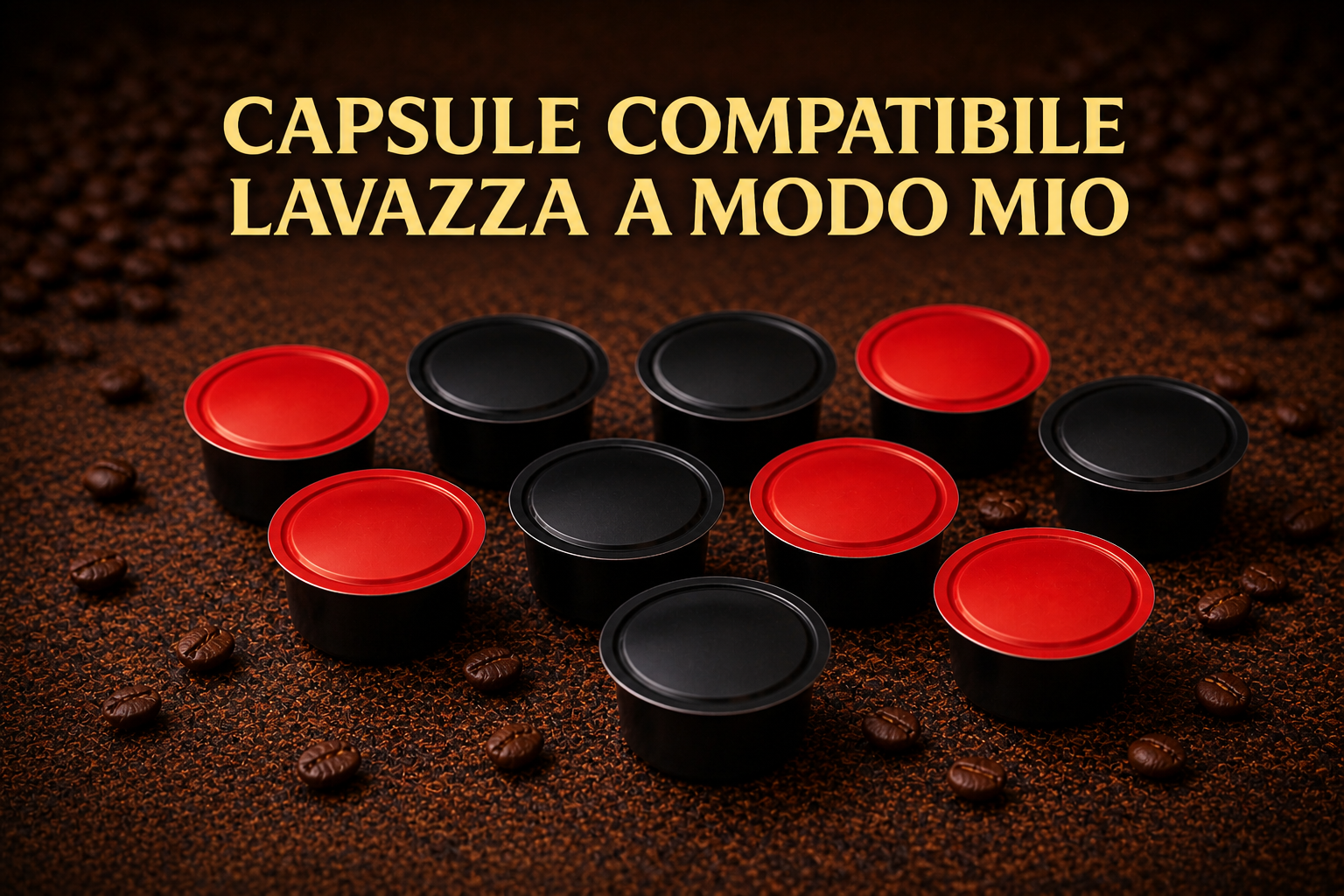 Capsule Compatibile Lavazza A Modo Mio